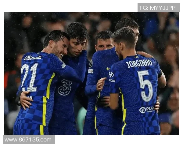 VS切尔西直播精彩赛事回顾与分析全方位解读球队表现与战术安排